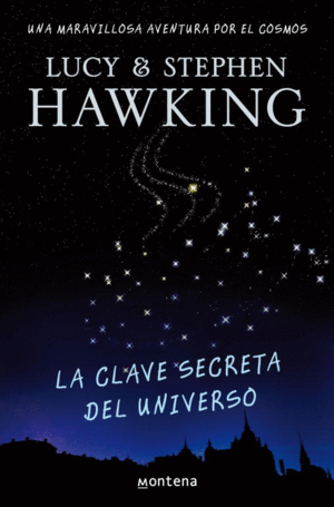 CLAVE SECRETA DEL UNIVERSO, LA