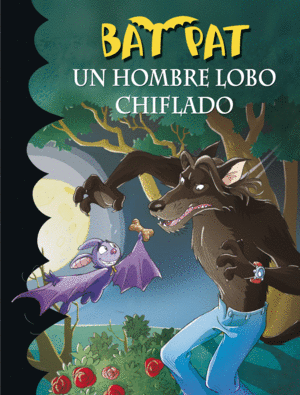UN HOMBRE LOBO CHIFLADO - BAT PAT 10