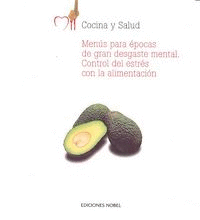 MENUS PARA EPOCAS DE GRAN DESGASTE MENTAL