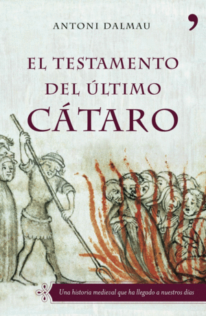 EL TESTAMENTO DEL ULTIMO CATARO