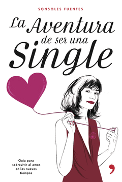 AVENTURA DE SER UNA SINGLE,LA