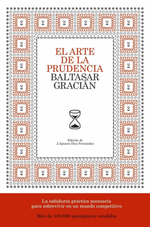 EL ARTE DE LA PRUDENCIA