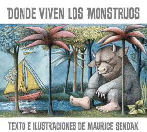 (E).DONDE VIVEN LOS MONSTRUOS