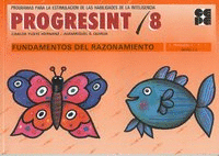 PROGRESINT 8 FUNDAMENTOS DEL RAZONAMIENTO