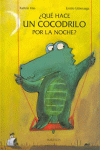 QUE HACE UN COCODRILO POR LA NOCHE