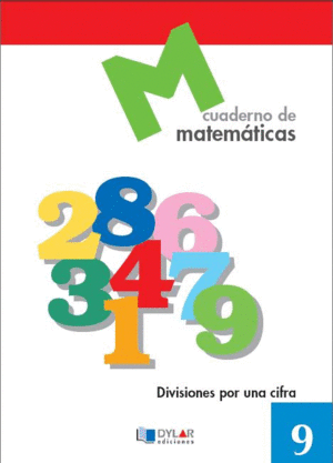 MATEMATICAS  9 - DIVISIONES POR UNA CIFRA