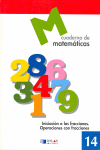 MATEMATICAS  14 - INICIACIÓN A LAS FRACCIONES. OPERACIONES CON FRACCIONES