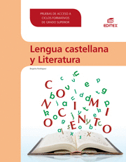 LENGUA CASTELLANA Y LITERATURA. PRUEBAS DE ACCESO A CICLOS FORMATIVOS DE GRADO S