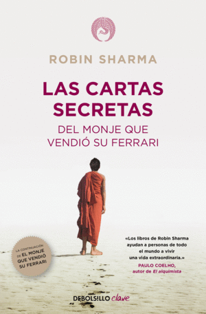 CARTAS SECRETAS DEL MONJE QUE VENDIA SU FERRARI, LAS