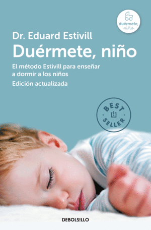 DUÉRMETE, NIÑO (EDICIÓN ACTUALIZADA Y AMPLIADA)