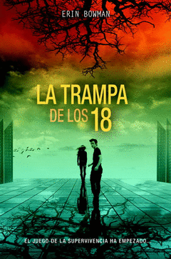 TRAMPA DE LOS DIECIOCHO, LA