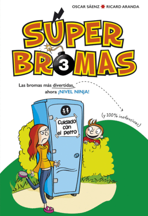 LAS BROMAS MÁS DIVERTIDAS (Y 100% INOFENSIVAS) AHORA INIVEL NINJA!