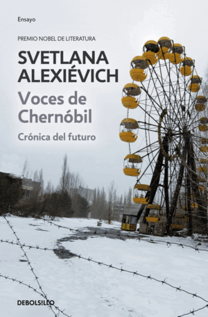 VOCES DE CHERNOBIL CRONICAS DEL FUTURO