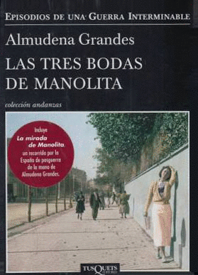 TRES BODAS DE MANOLITA,LAS PACK ANDANZAS 730/3