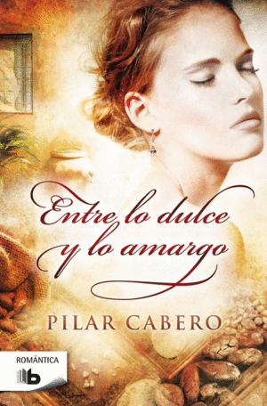 ENTRE LO DULCE Y LO AMARGO
