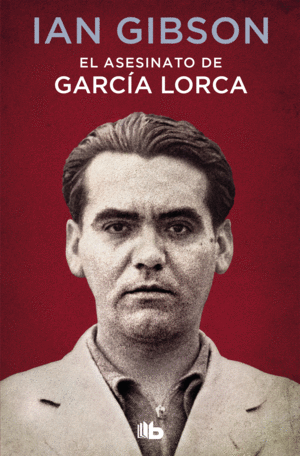 ASESINATO DE FEDERICO GARCIA LORCA,EL