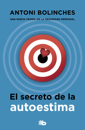 SECRETO DE LA AUTOESTIMA,EL