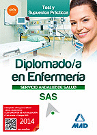 DIPLOMADO EN ENFERMERÍA DEL SERVICIO ANDALUZ DE SALUD. TEST Y CASOS PRÁCTICOS