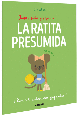 JUEGA, PINTA Y PEGA CON LA RATITA PRESUMIDA