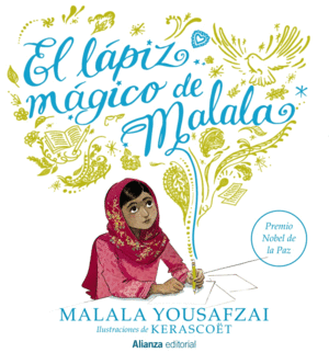 EL LÁPIZ MÁGICO DE MALALA