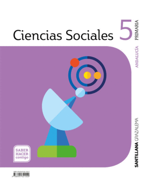 CIENCIAS SOCIALES 5º PRIMARIA. SABER HACER CONTIGO. ANDALUCÍA 2019
