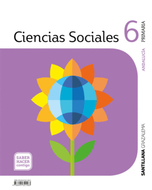 CIENCIAS SOCIALES 6º PRIMARIA. SABER HACER CONTIGO. ANDALUCÍA 2019