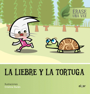 LA LIEBRE Y LA TORTUGA