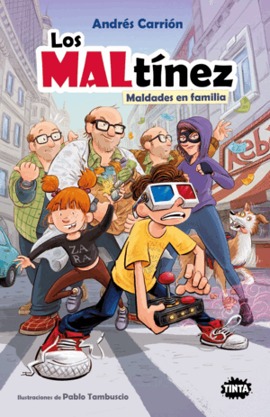 LOS MALTINEZ. MALDADES EN FAMILIA
