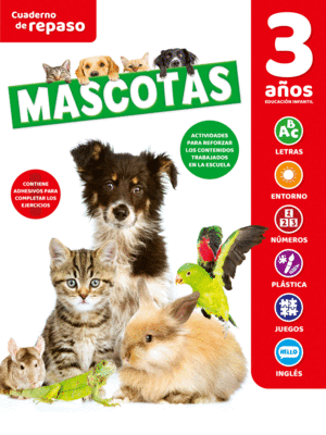 CUADERNO DE REPASO TEMATICO LUMINISCENTE 3 AÑOS MASCOTAS