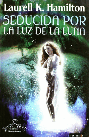 SEDUCIDA POR LA LUZ DE LA LUNA