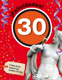 FELICIDADES 30 MUJER