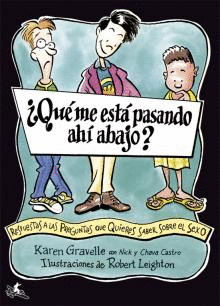¿QUÉ ME ESTÁ PASANDO AHÍ ABAJO?