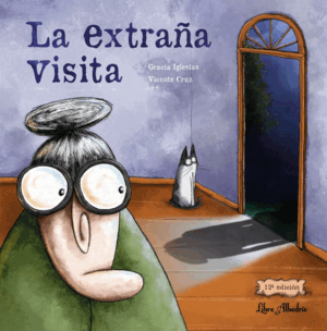 EXTRAÑA VISITA,LA