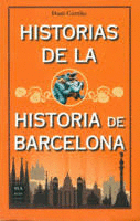 HISTORIAS DE LA HISTORIA DE BARCELONA