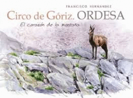 CIRCO DE GORIZ. ORDESA. EL CORRAZON DE LA MONTAÑA