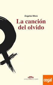 LA CANCIÓN DEL OLVIDO