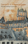 DESCRIPCION DE LA CIUDAD DE QUEBEC