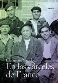 EN LAS CARCELES DE FRANCO