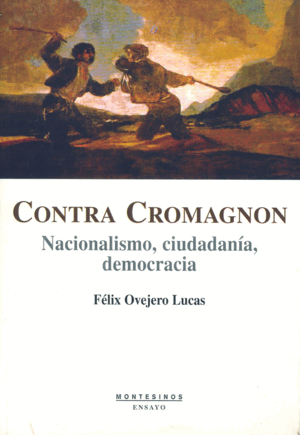 CONTRA CROMAGNON NACIONALISMO CIUDADANIA Y DEMOCRACIA