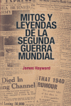 MITOS Y LEYENDAS SEGUNDA GUERRA MUNDIAL