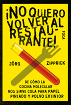 NO QUIERO VOLVER AL RESTAURANTE