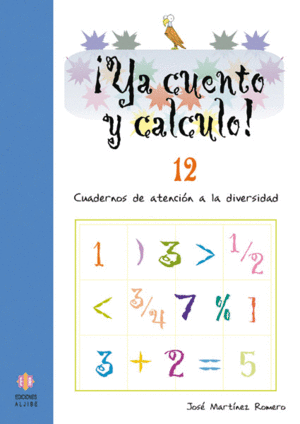 ¡YA CUENTO Y CALCULO! 12