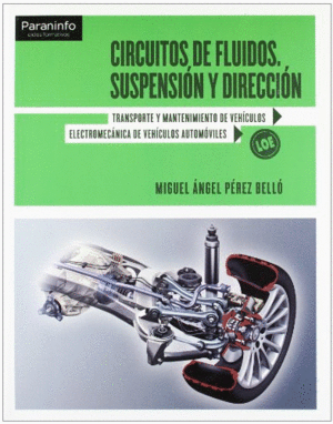 CIRCUITOS DE FLUIDOS. SUSPENSIÓN Y DIRECCIÓN