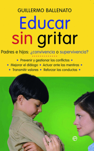 EDUCAR SIN GRITAR  BOL