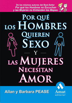 PORQUE LOS HOMBRES QUIEREN SEXO Y LAS MUJERES AMOR