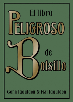 LIBRO PELIGROSO DE BOLSILLO, EL