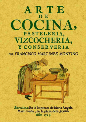 ARTE DE COCINA, PASTELERIA, VIZCOCHERIA Y CONSERVE