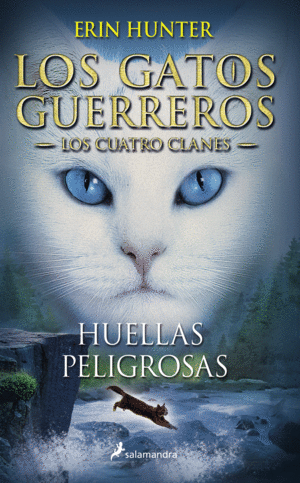 GATOS GUERREROS 5 HUELLAS PELIGROSAS