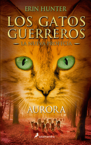 GATOS GUERREROS NUEVA PROFECIA 3 AURORA