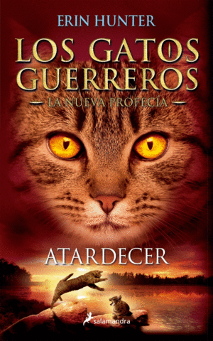 GATOS GUERREROS NUEVA PROFECIA 6 ATARDECER